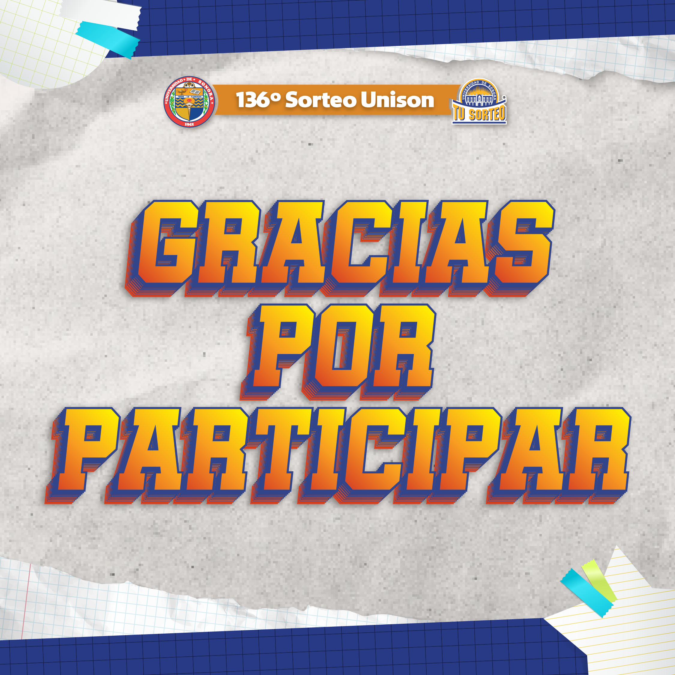 Sorteos Unison — Gracias por tu participaci&oacute;n. Pr&oacute;ximamente lista de resultados.